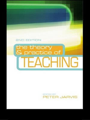 cover image of The Theory and Practice of Teaching
